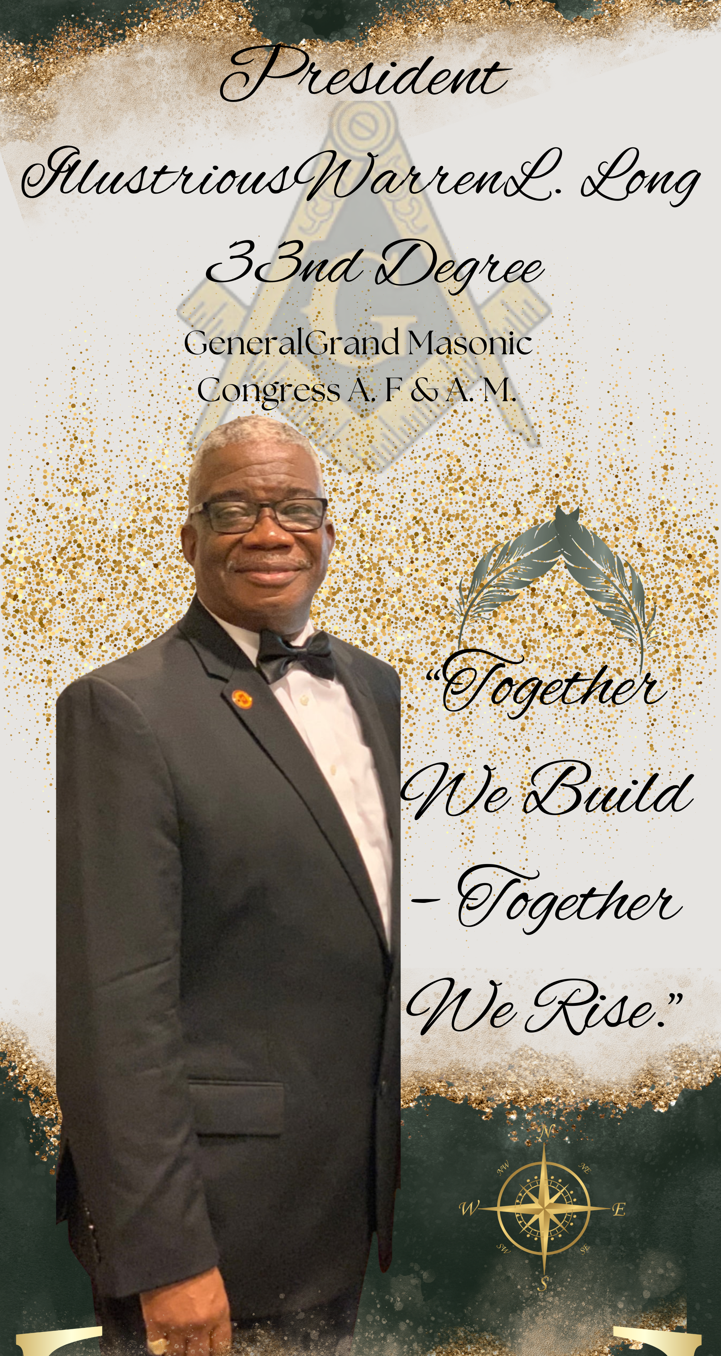 President Illustrious Warren L. Long, 33°